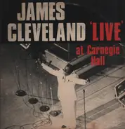 James Cleveland - 'Live' At Carnegie Hall