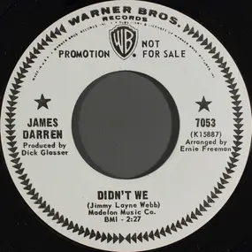 James Darren - Didn't We