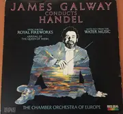 LP - Händel / James Galway / The Chamber Orchestra Of Europe - James Galway Conducts Handel