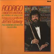 Rodrigo / James Galway - Concierto Pastoral Für Flöte Und Orchester / Fantasia Para Un Gentilhombre