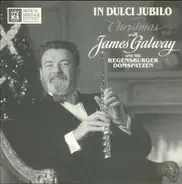 James Galway - In Dulci Jubilo