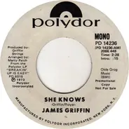 James Griffin - She Knows
