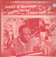 James Price Johnson - Piano Solos "Fats And Me" 1944