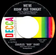 James Stewart / Charles 'Bud' Dant - The Legend Of Shenandoah / We're Ridin' Out Tonight