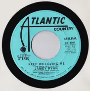 Jamey Ryan - Keep On Loving Me