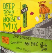 Jamie Principle, Joe Smooth a.o. - Deep Down In The House