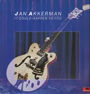 Jan Akkerman - It Could Happen to You