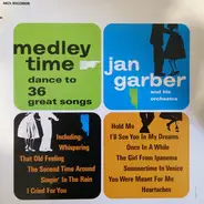 Jan Garber And His Orchestra - Medley Time Dance To 36 Great Songs