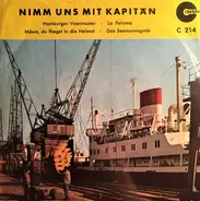 Jan Dirksen - Heino Kühn - Nimm Uns Mit Kapitän