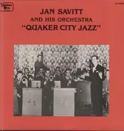 Jan Savitt and his Orchestra - Quaker City Jazz