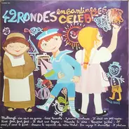 Jany Frédérique / Les Petits Carillonneurs - 42 Rondes Enfantines Célèbres