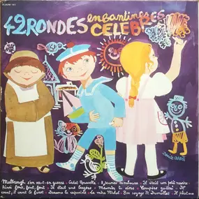 Les Petits Carillonneurs - 42 Rondes Enfantines Célèbres