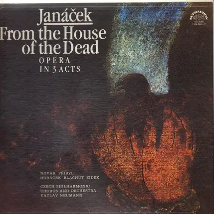 Janáček/ Czech Philharmonic Chorus and Orchestra / V. Neumann - From the house of the dead