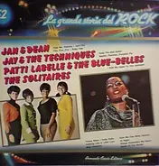 Jan & Dean, Jay & The Techniques a.o. - La Grande Storia Del Rock 52
