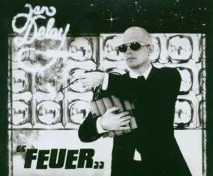 Jan Delay - Feuer