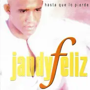 Jandy Feliz - Hasta Que Lo Pierde