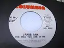 7inch Vinyl Single - Janis Ian - The Man You Are In Me