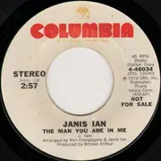 7inch Vinyl Single - Janis Ian - The Man You Are In Me - Promo