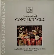 Jaap Schröder , Concerto Amsterdam , Antonio Vivaldi - Concerti Vol. 2