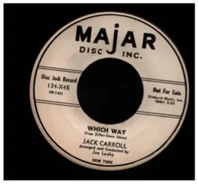 Jack Carroll - Which Way / What's The Weather Like In Paris
