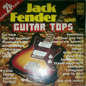 Jack Fender - Guitar Tops