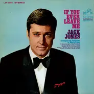 Jack Jones - If You Ever Leave Me