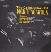 Jack Teagarden With Red Nichols' Louisiana Rhythm Kings , Adrian Rollini And His Orchestra , Eddie - The Golden Horn of Jack Teagarden