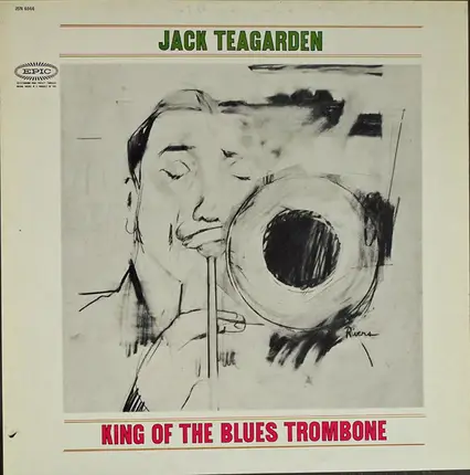 Jack Teagarden - King Of The Blues Trombone