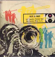 Jack Teagarden's Dixieland Band / Max Kaminsky And His Windy City Six - Jack & Max