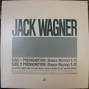 12inch Vinyl Single - Jack Wagner - Premonition