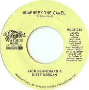 Jack Blanchard & Misty Morgan - A Place In My Mind / Humphrey The Camel