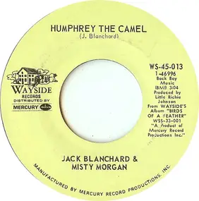 Jack Blanchard & Misty Morgan - A Place In My Mind / Humphrey The Camel