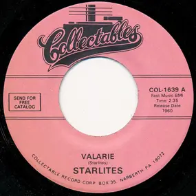 The Starlites - Valarie / Way Up In The Sky