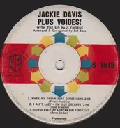 Jackie Davis , Sid Bass And His Orchestra - Jackie Davis Plus Voices !