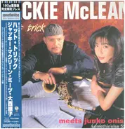 Jackie McLean meets Junko Onishi - Hat Trick