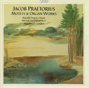 CD - J. Praetorius - Motets & Organ Works