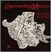 Jacques Brel , Joan Diener - L'Homme De La Mancha