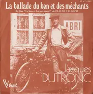 Jacques Dutronc - La Ballade Du Bon Et Des Méchants