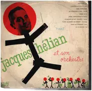 Jacques Helian Et Son Orchestre - Jacques Helian Et Son Orchestre