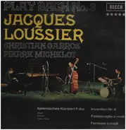 Jacques Loussier - Christian Garros - Christian Garros - Play Bach No. 3