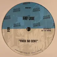 Jadakiss / Fat Joe - Check Mate / F**k 50