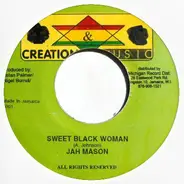 Jah Mason / Betti Mac - Sweet Black Woman / Lucky