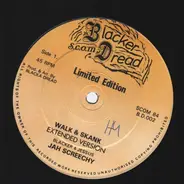 Jah Screechy / Dawbaz Band - Walk & Skank (Extended Version) / Stop & Mix (Batman & Robin Mix)