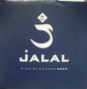 Jalal - Wind Of Change 2000