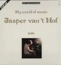 LP-Box - Jasper Van't Hof - My World Of Music - Solo