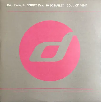 Jay-J Presents Spirits Feat. Jo Jo Hailey - Soul Of Mine