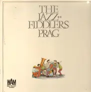 The Jazz Fiddlers - The Jazz-Fiddlers Prag