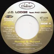 JC Lodge Feat Pac Deep - Round & Round