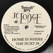 JC Lodge - Home Is Where The Hurt Is / Telephone Love