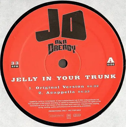 JD Aka Dready - Jelly In Your Trunk